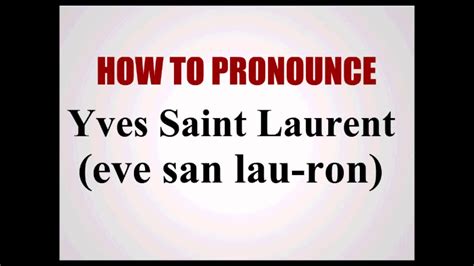 ysl pronounce